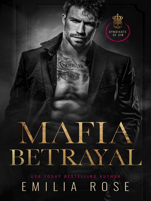 Title details for Mafia Betrayal by Emilia Rose - Available